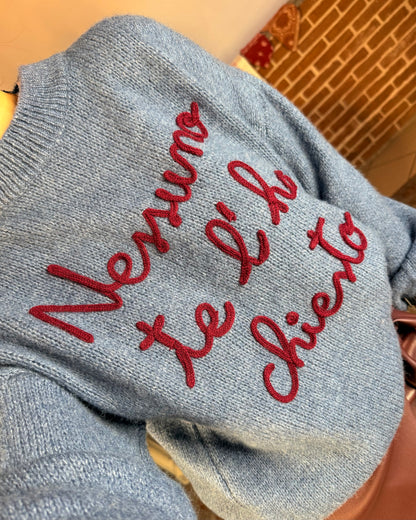 Maglione “Nessuno te l’ha chiesto”